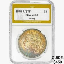 1878 7/8TF Morgan Silver Dollar PGA MS61 Strong