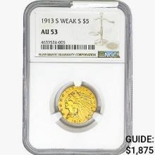 1913-S $5 Gold Half Eagle NGC AU53 Weak