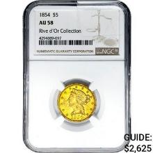 1854 $5 Gold Half Eagle NGC AU58 Rive d'Or COLL.