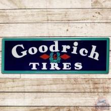 Goodrich Tires Horizontal SS Porcelain Sign w/ Logo