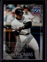 Frank Thomas 2019 Topps Greatest Players Insert #150-64