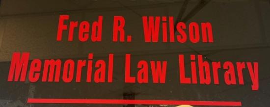 Fred Wilson Memorial Law Library