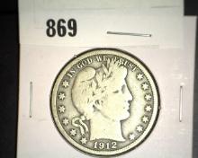 1912 P Barber Half Dollar. Very Good.
