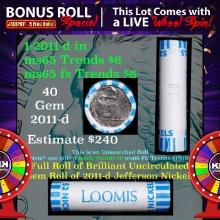 1-5 FREE BU Jefferson rolls with win of this 2011-d 40 pcs Loomis $2 Nickel Wrapper