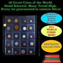 20 Great Coins of the World, hand selected, many trend high, every lot guaranteed to contain Silver.