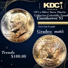 1971-s Silver Eisenhower Dollar Steve Martin Collection Colorfully Toned  $1 Grades GEM Unc