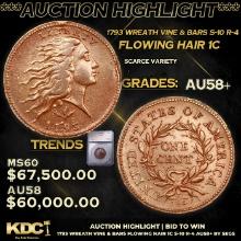 ***Auction Highlight*** 1793 Wreath Vine & Bars Flowing Hair large cent S-10 R-4 1c Graded au53 By S